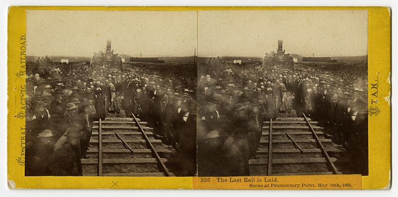 Alfred Hart, Last Rail is Laid. Scene at Promontory Point, May 10th 1969. Stereograph, albumen silver print, 3 7/16 x 6 7/8 in. Collection of the Union Pacific Museum.